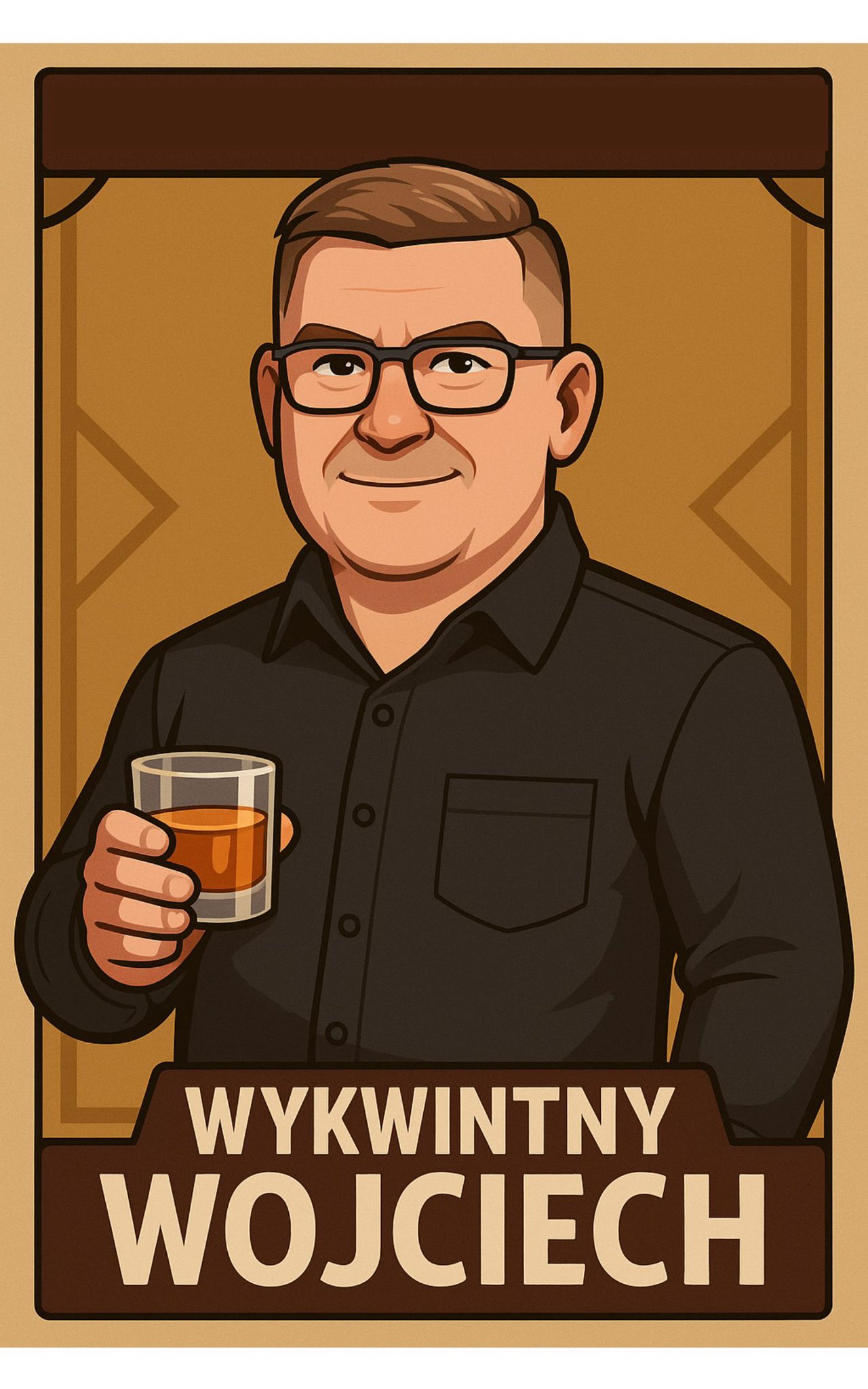 Illustration of a man in glasses holding a drink, text "Wykwintny Wojciech".